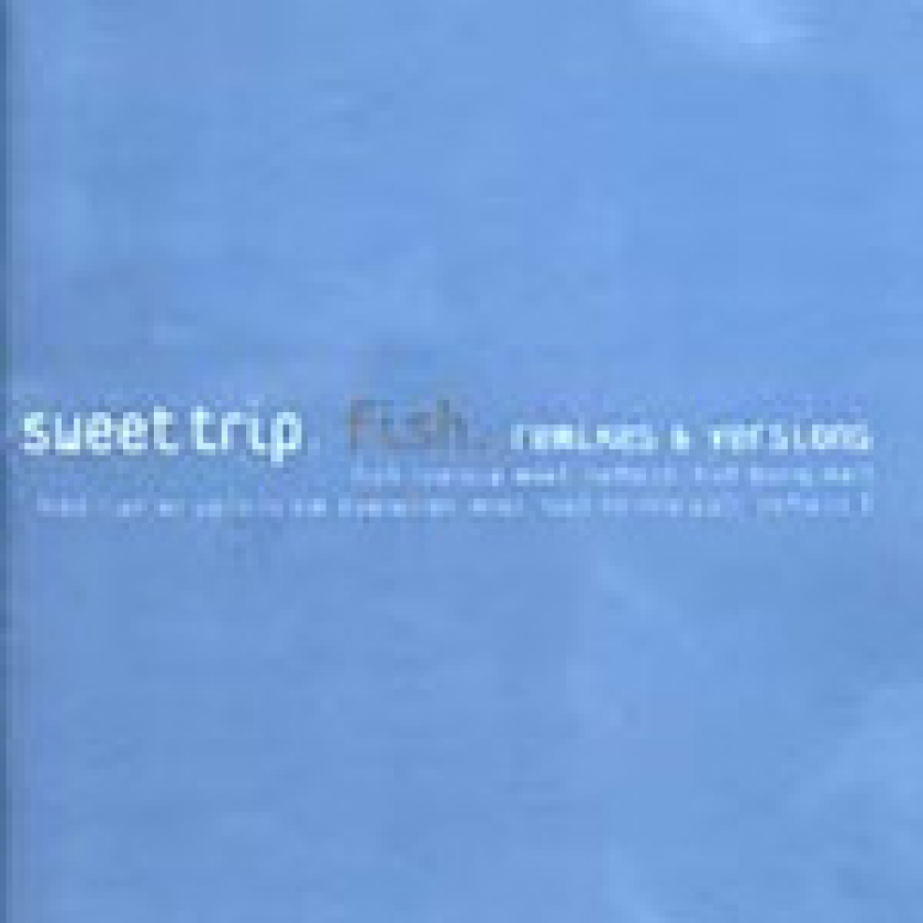 Sweet Trip Fish CD