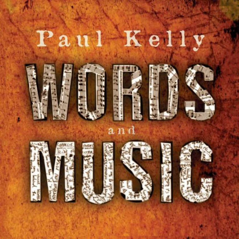 Paul Kelly Words And Music CD