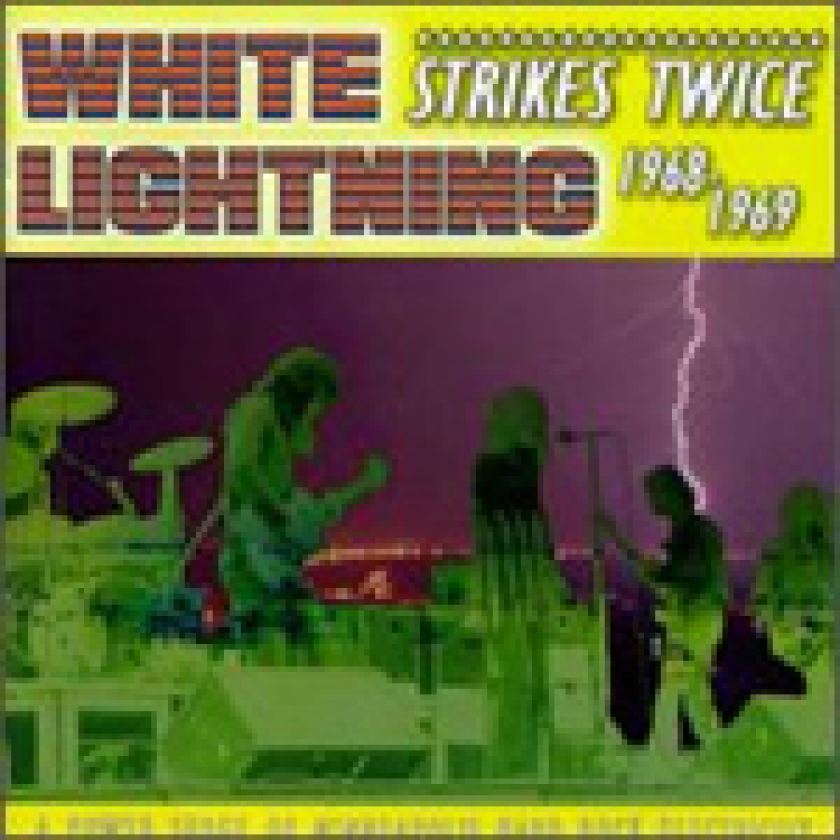 White Lightning Strikes Twice 19681969 CD