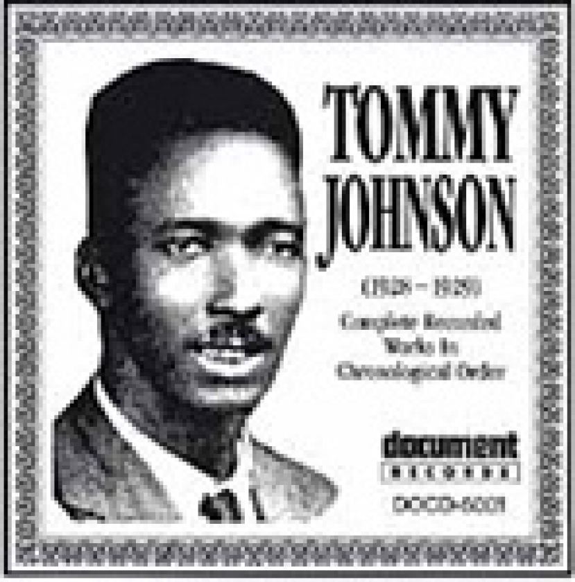 Tommy Johnson Complete Recorded Works (19281929) CD
