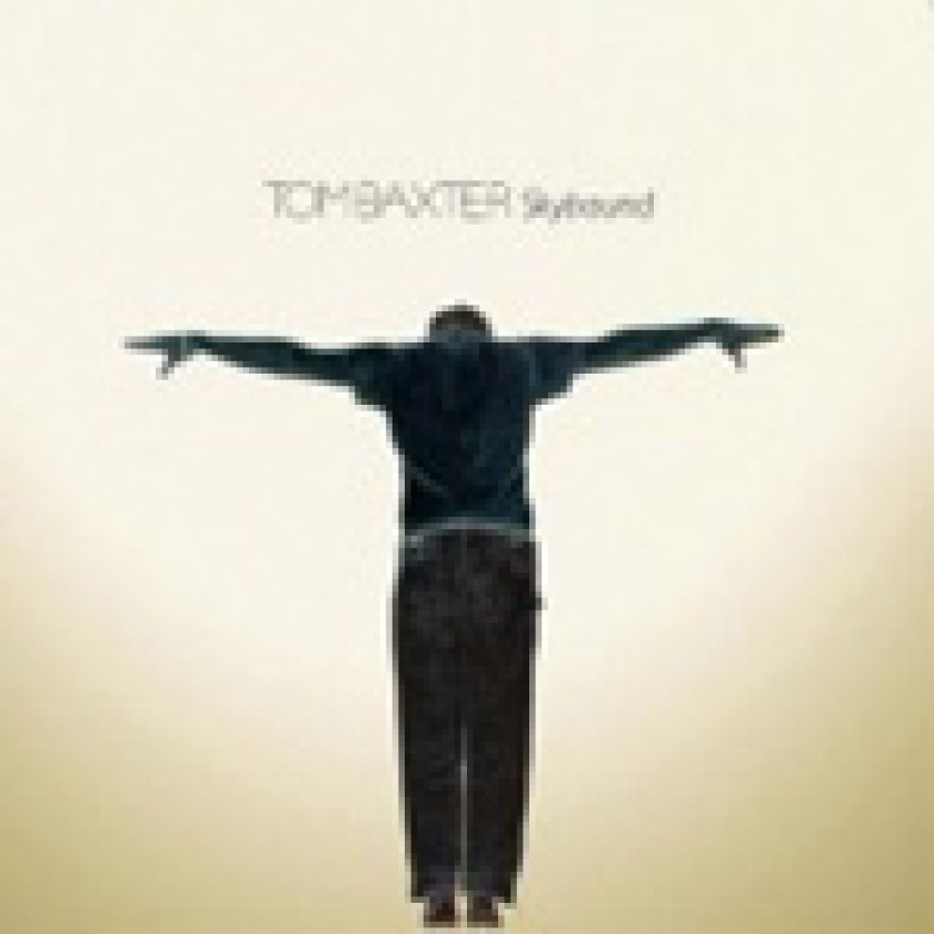 Tom Baxter Skybound CD