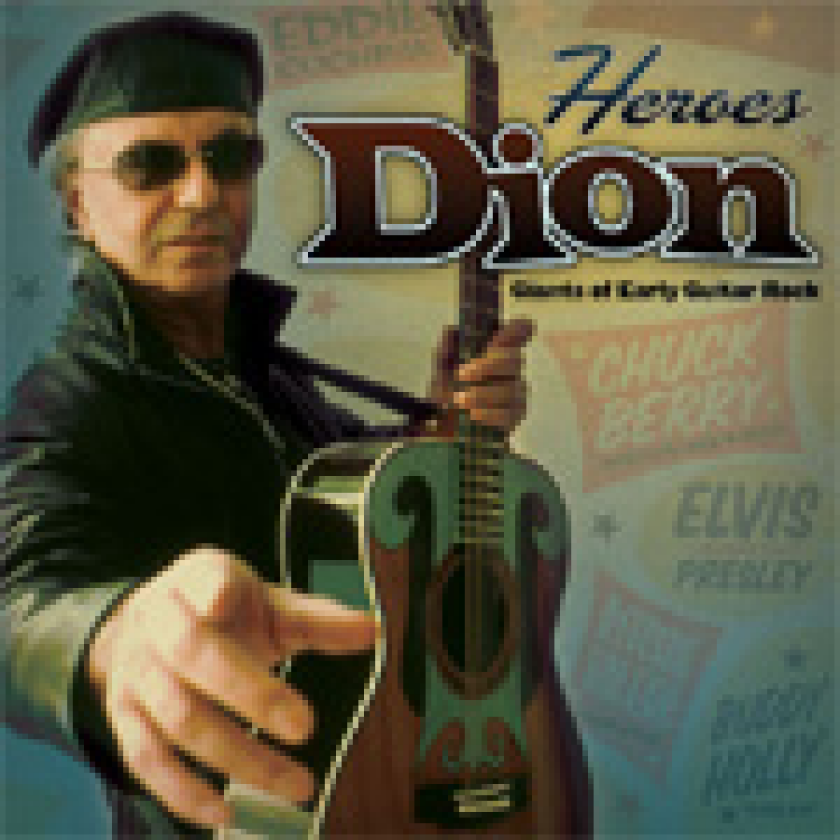Dion Heroes: Giants Of Early Guitar Rock CD