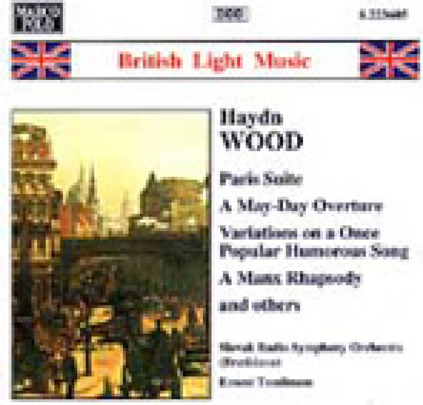 Murray Khouri, Hubert Geschwandtner, Haydn Wood, Ernest Tomlinson, Slovak Radio Symphony Orchestra Haydn Wood: Orchestral Works, Vol.2 CD