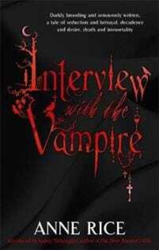 Interview With The Vampire av Anne Rice