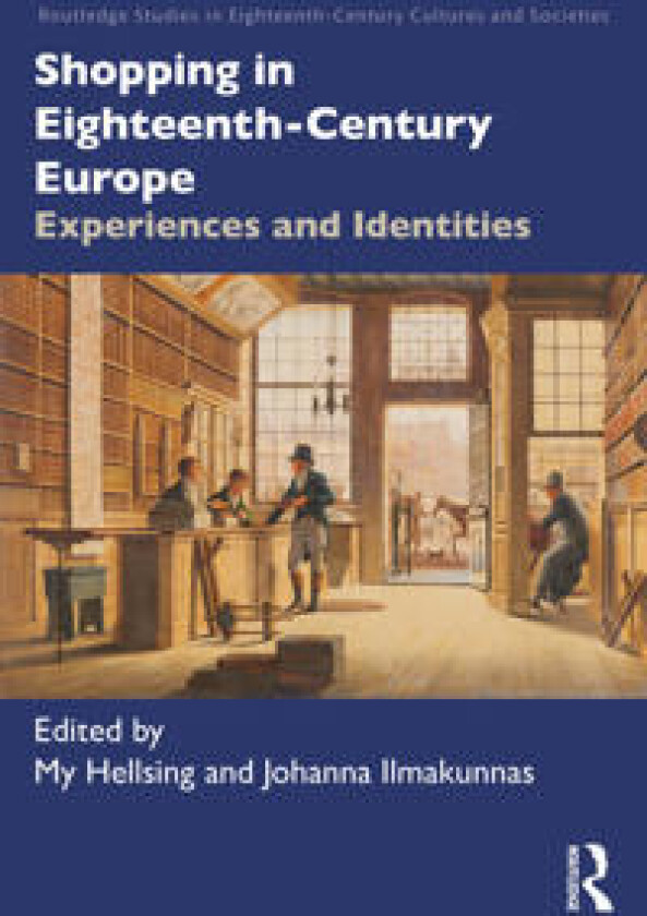 Shopping in Eighteenth-Century Europe