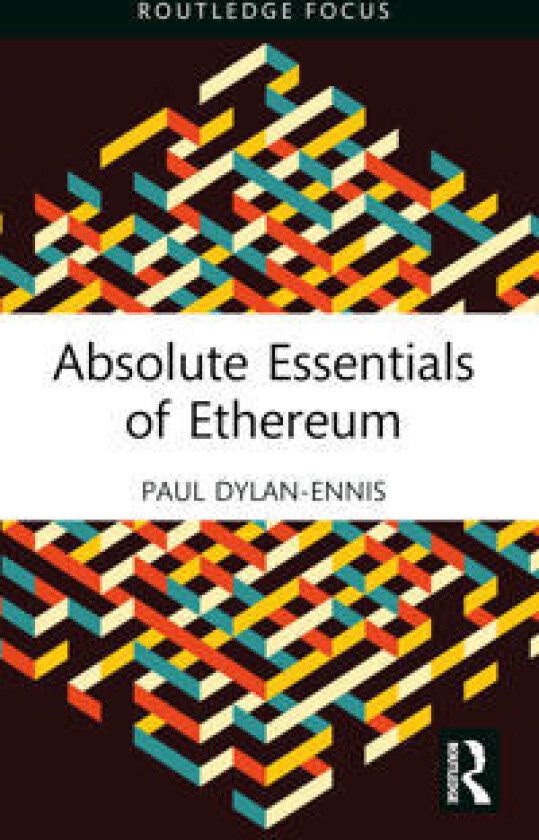 Absolute Essentials of Ethereum