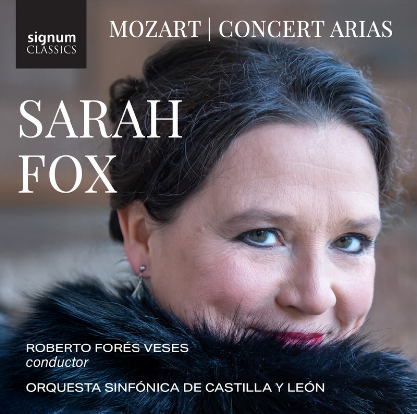 Sarah Fox, Malcolm Martineau, Orquesta Sinfonica De Castilla Y Leon, Roberto Fores Veses Mozart: Concert Arias CD