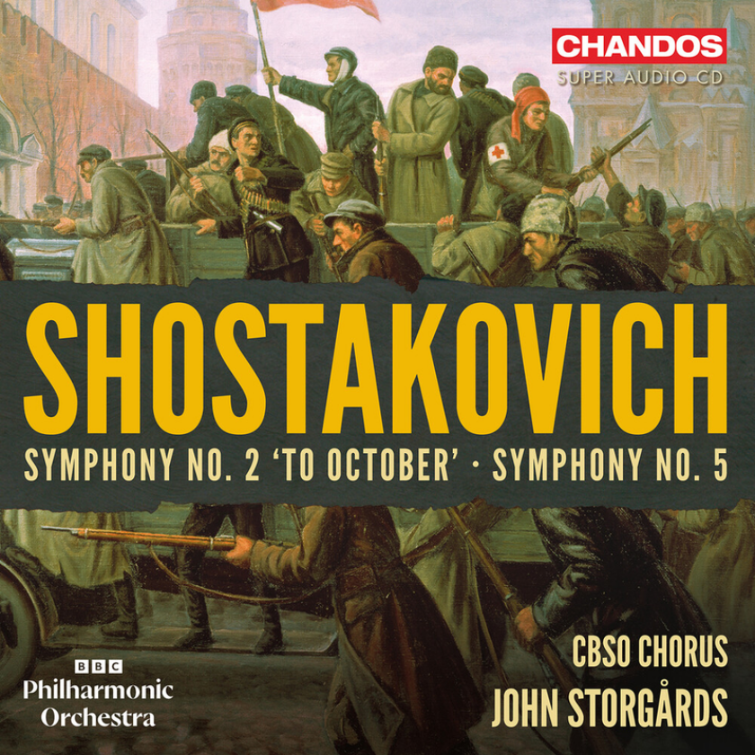 BBC Philharmonic Orchestra, John Storgårds Shostakovich: Symphony No. 2 "To October" & Symphony No. 5 CD