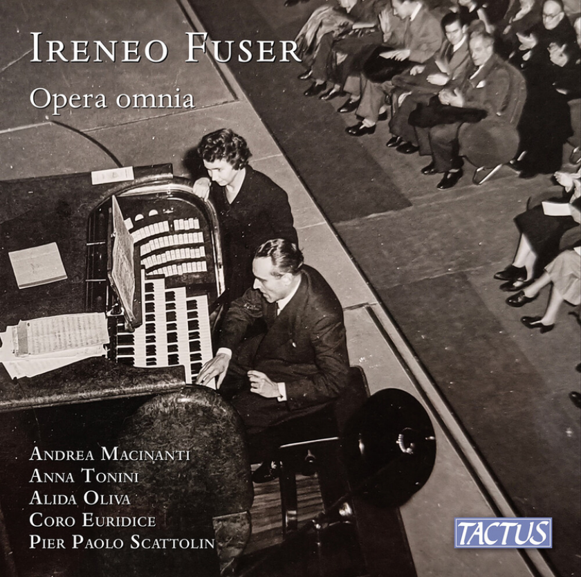 Andrea Macinanti, Alida Oliva, Anna Tonini, Coro Euridice, Coro Euridicinni, Coro ic19 "Lavinia Fontana", Ireneo Fuser Fuser: Opera Omnia CD