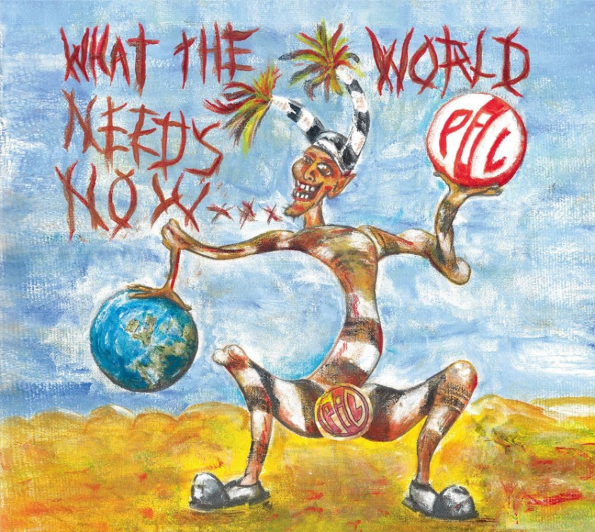 Public Image Ltd What The World Needs Now CD