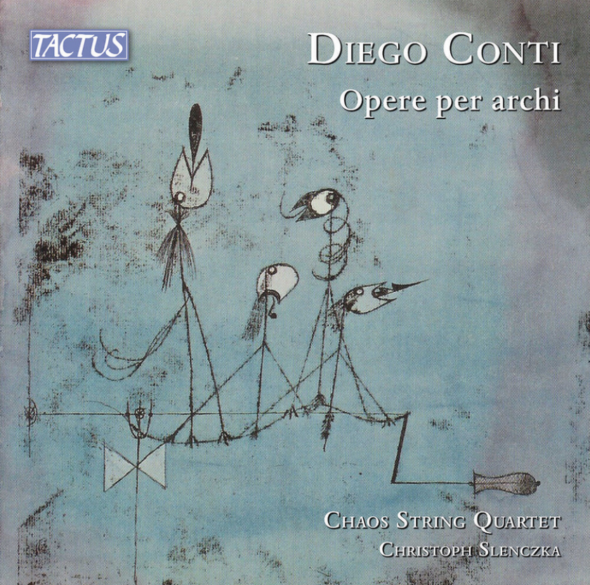Chaos String Quartet, Diego Conti Conti: Opere per archi CD