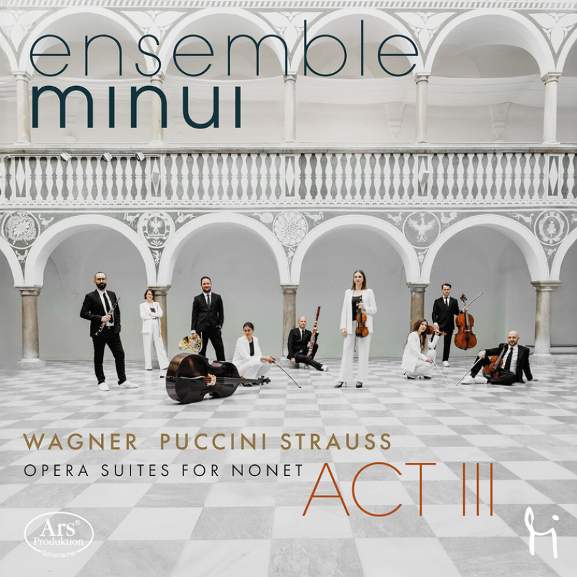 Ensemble Minui Act III Opera Suites for Nonet CD
