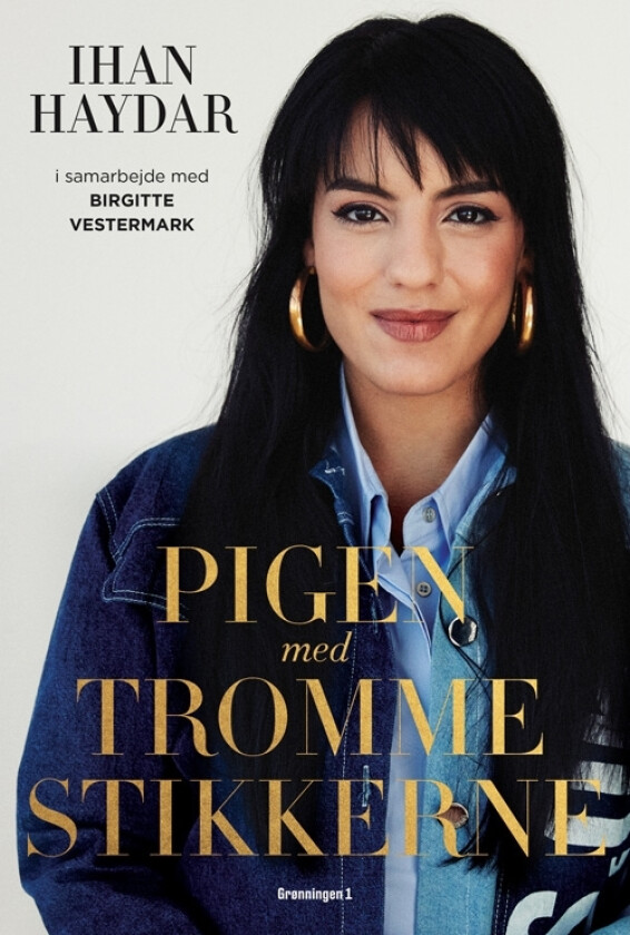 Pigen med trommestikkerne | Ihan Haydar, Birgitte Vestermark | Språk: Dansk