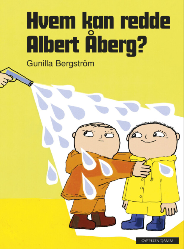 Hvem kan redde Albert Åberg? av Gunilla Bergström