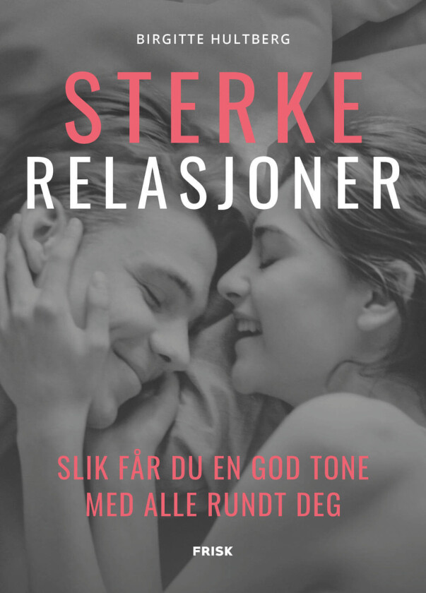 Sterke Relasjoner