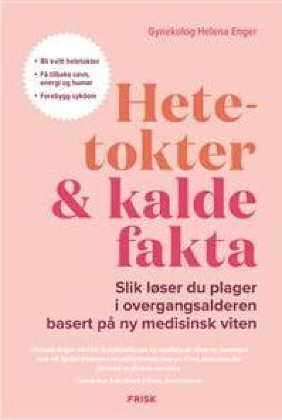 Hetetokter Og Kalde Fakta