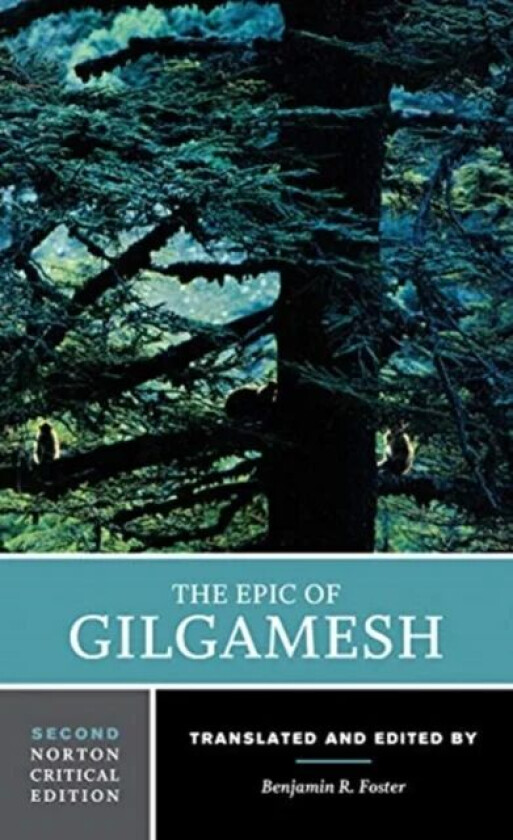 The Epic of Gilgamesh