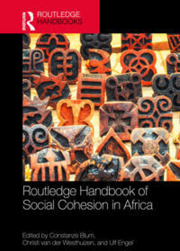 Routledge Handbook of Social Cohesion in Africa