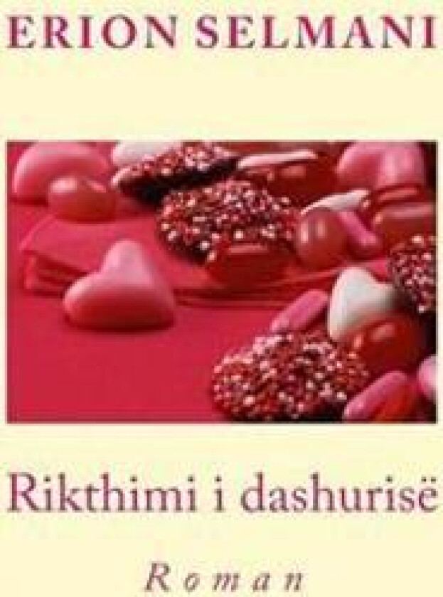 Rikthimi I Dashurisë: Roman