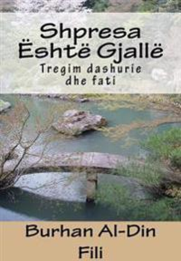 Shpresa Është Gjallë: Roman