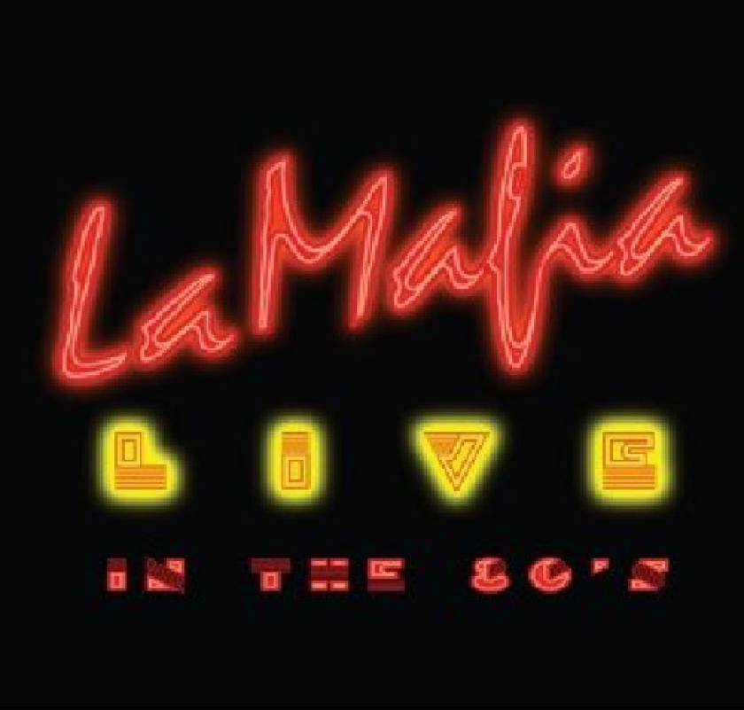 La Mafia Live In The 80s CD