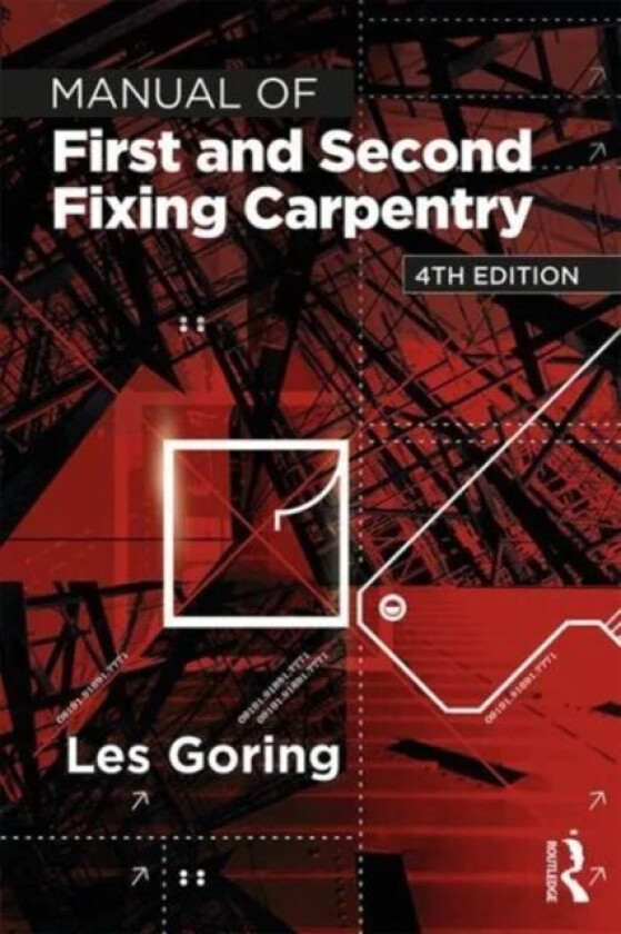 Manual of First and Second Fixing Carpentry av Les Goring