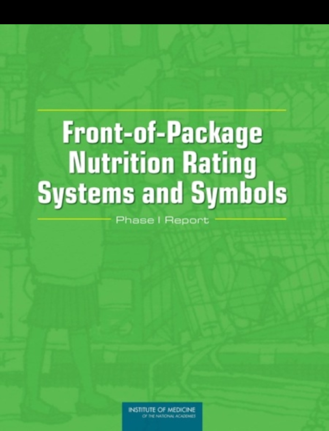 FrontofPackage Nutrition Rating Systems and Symbols Phase I Report