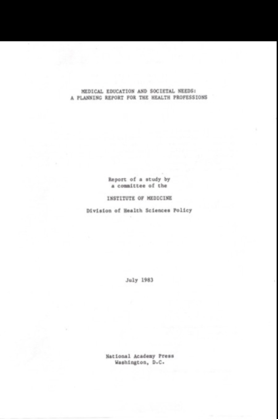 Medical Education and Societal Needs A Planning Report for Health Professions