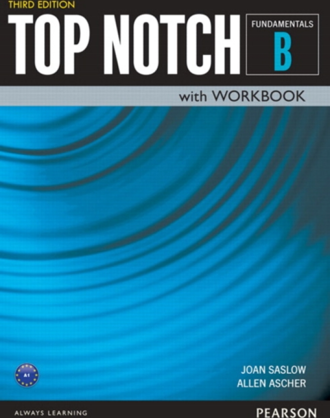 Top Notch Fundamentals Student Book/Workbook Split B