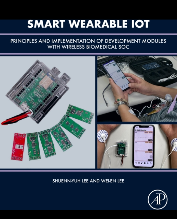 Smart Wearable IoT Principles and Implementation of Development Modules with Wireless Biomedical SOC
