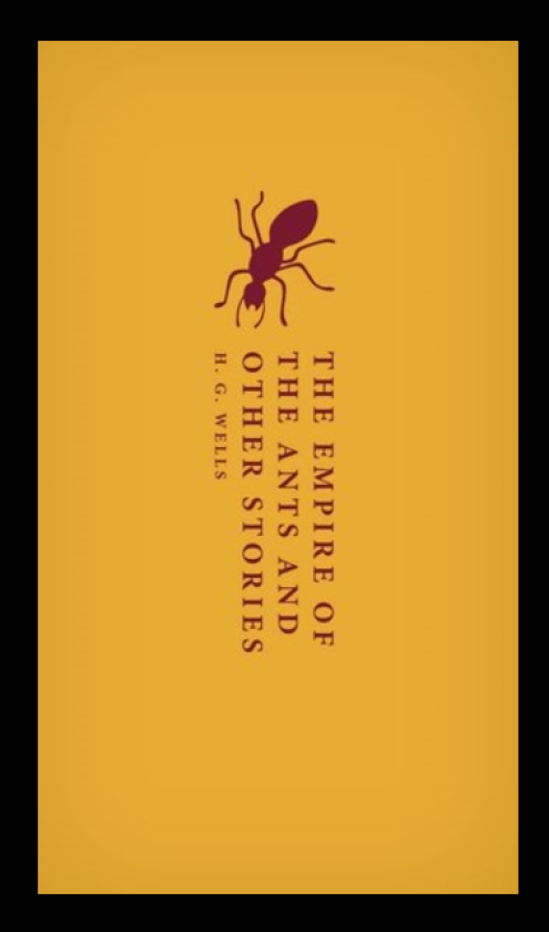 The Empire of the Ants and Other Stories