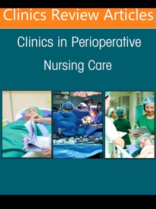 Caring for Marginalized Patients in the Perioperative Setting, An issue of Clinics in Perioperative Nursing Care