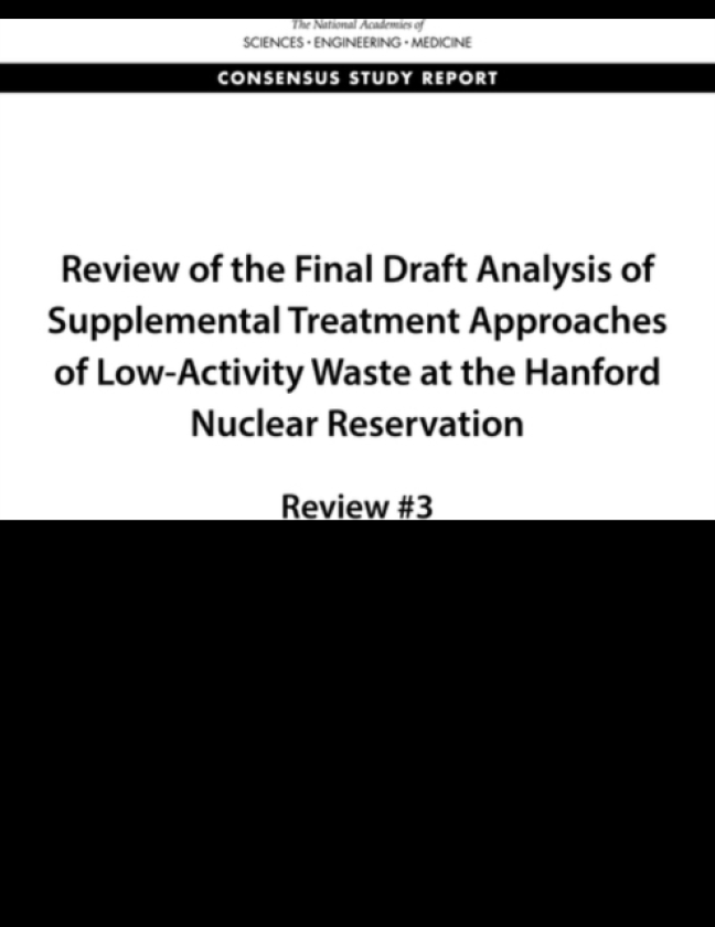 Review of the Final Draft Analysis of Supplemental Treatment Approaches of LowActivity Waste at the Hanford Nuclear Reservation Review #3