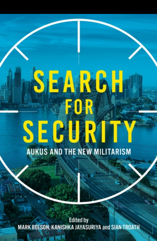 Search for Security AUKUS and the New Militarism
