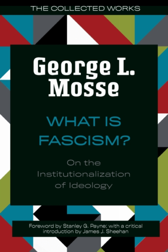 What Is Fascism? On the Institutionalization of Ideology