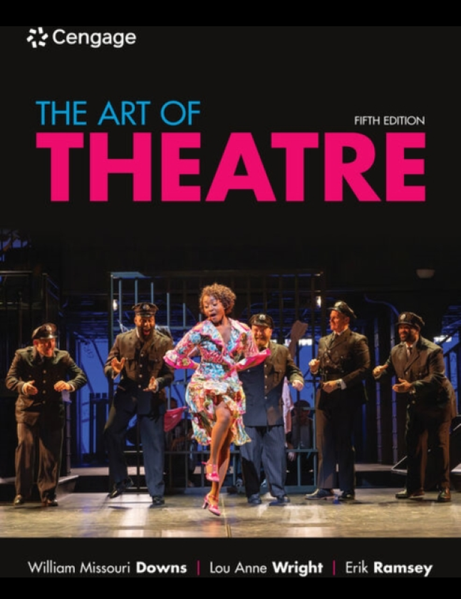 The Art of Theatre Then and Now