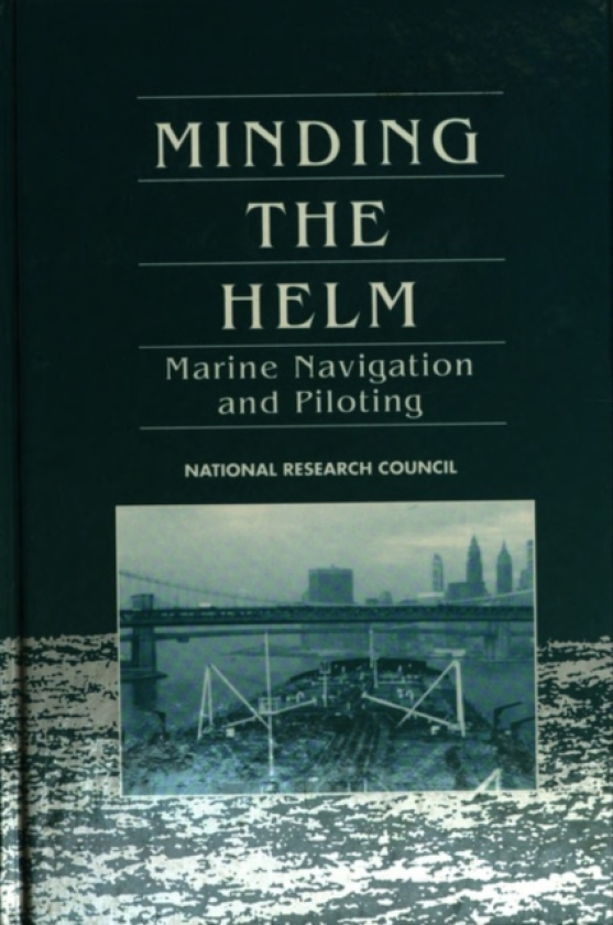 Minding the Helm Marine Navigation and Piloting