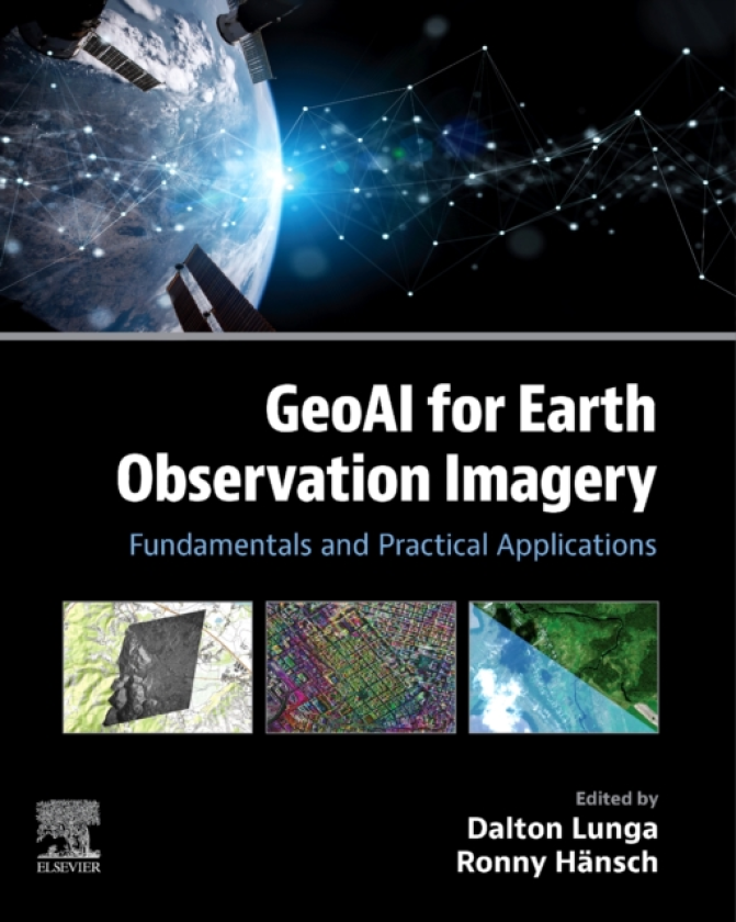 GeoAI for Earth Observation Imagery Fundamentals and Practical Applications