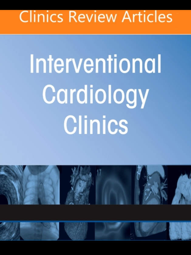 Contemporary Use of MCS: Optimizing Outcomes & Minimizing Complications, An Issue of Interventional Cardiology Clinics