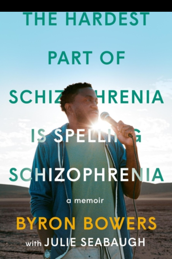 The Hardest Part of Schizophrenia Is Spelling Schizophrenia A Memoir
