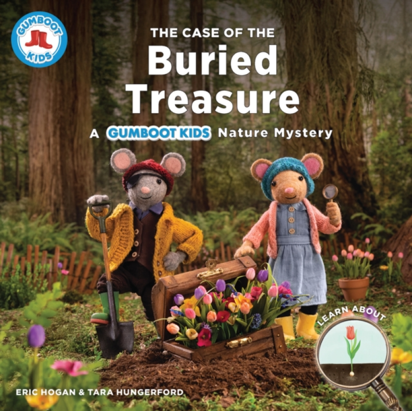 The Case of the Buried Treasure A Gumboot Kids Nature Mystery