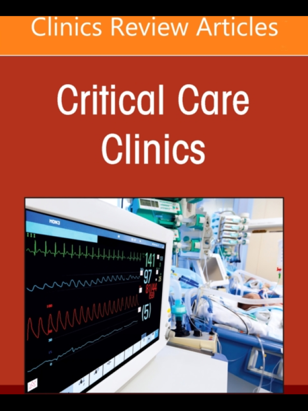 Infectious Diseases in the Intensive Care Unit, An Issue of Critical Care Clinics
