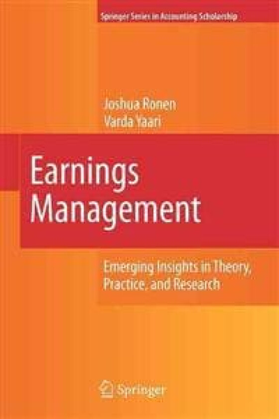 Earnings Management av Joshua Ronen, Varda Yaari