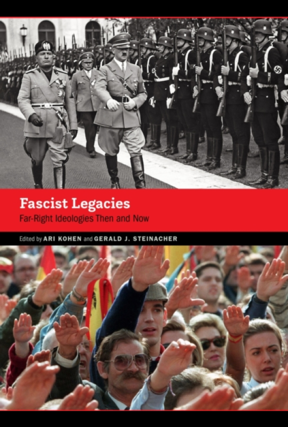 Fascist Legacies FarRight Ideologies Then and Now
