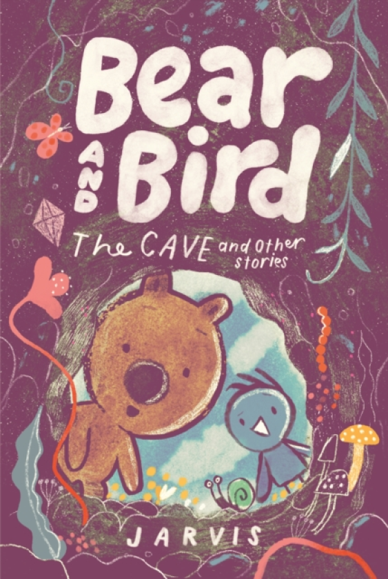 Bear and Bird: The Cave and Other Stories Book 5 in the internationally successful series for children aged 5–7 from Jarvis