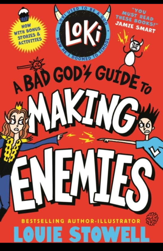 Loki: A Bad God's Guide to Making Enemies Trickster Norse god turned school kid the bestselling, wickedly funny, comicsstyle diary series featuring Loki and Thor for 812 year olds