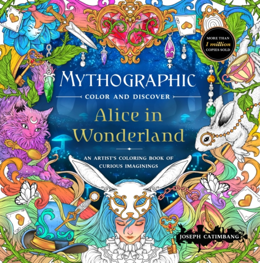 Mythographic Color and Discover: Alice in Wonderland An Artist's Coloring Book of Curious Imaginings