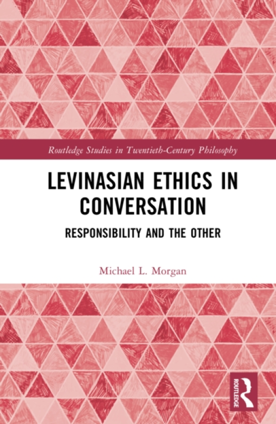 Levinasian Ethics in Conversation Responsibility and the Other