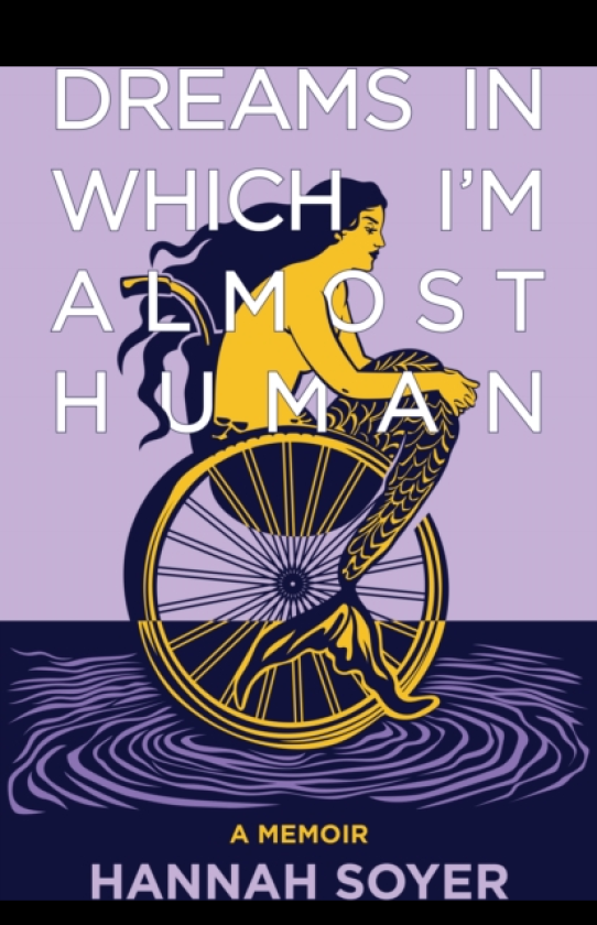 Dreams in Which I'm Almost Human A Memoir