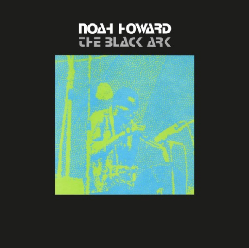 Noah Howard The Black Ark LP/Vinyl